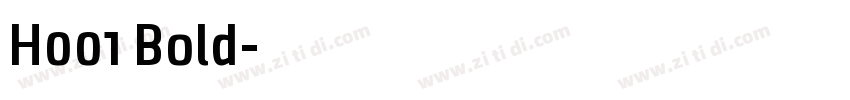 H001 Bold字体转换
